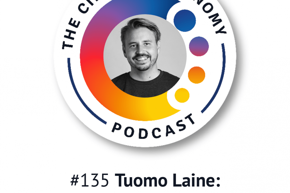 Artwork for Circular Economy Podcast episode 135 with Tuomo Laine