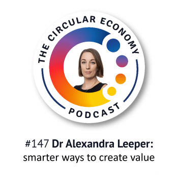 Artwork for Circular Economy Podcast ep 147